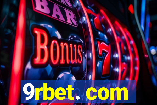 9rbet. com